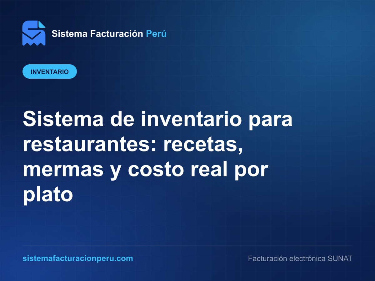 Cocina de una cevichería peruana con insumos pesados en balanza y el inventario de Sistema Facturación Perú abierto en una tablet