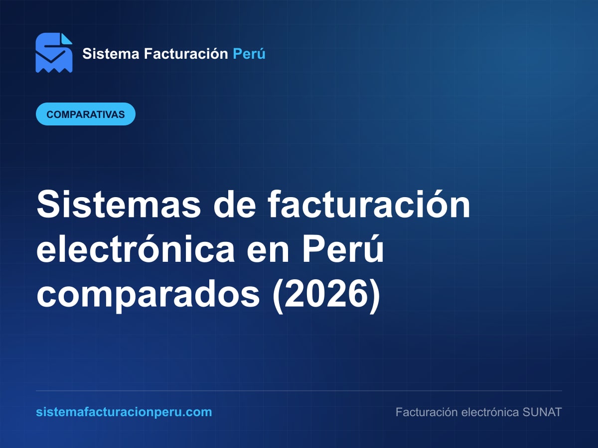 Cuadro con planes y precios 2026 de los sistemas de facturación electrónica del Perú, preparado por Sistema Facturación Perú